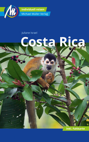 Buchcover Costa Rica Reiseführer Michael Müller Verlag | Juliane Israel | EAN 9783956546761 | ISBN 3-95654-676-8 | ISBN 978-3-95654-676-1