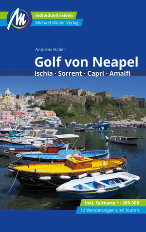Buchcover Golf von Neapel Reiseführer Michael Müller Verlag | Andreas Haller | EAN 9783956547249 | ISBN 3-95654-724-1 | ISBN 978-3-95654-724-9