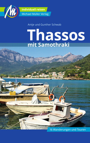 Buchcover Thassos Reiseführer Michael Müller Verlag | Gunther Schwab | EAN 9783956549021 | ISBN 3-95654-902-3 | ISBN 978-3-95654-902-1