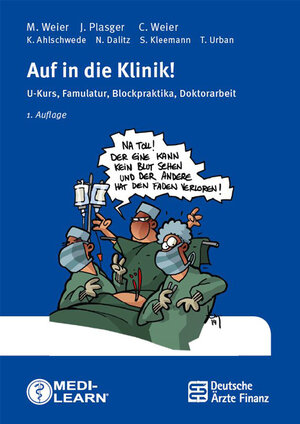 Buchcover Auf in die Klinik! | Marlies Weier | EAN 9783956580192 | ISBN 3-95658-019-2 | ISBN 978-3-95658-019-2