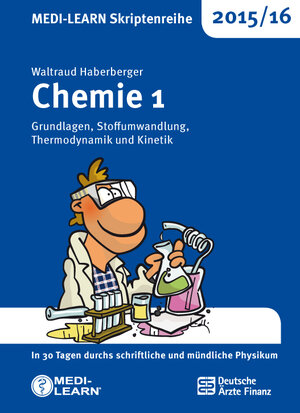 Buchcover MEDI-LEARN Skriptenreihe 2015/16: Chemie 1 | Waltraud Haberberger | EAN 9783956580451 | ISBN 3-95658-045-1 | ISBN 978-3-95658-045-1