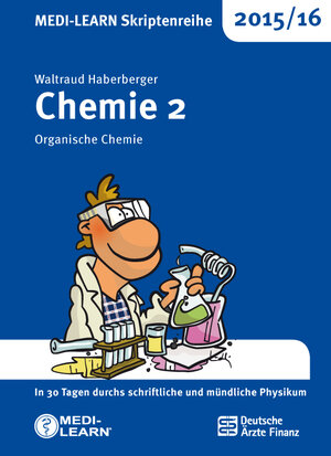 Buchcover MEDI-LEARN Skriptenreihe 2015/16: Chemie 2 | Waltraud Haberberger | EAN 9783956580468 | ISBN 3-95658-046-X | ISBN 978-3-95658-046-8