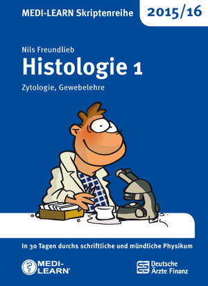 Buchcover MEDI-LEARN Skriptenreihe 2015/16: Histologie 1 | Nils Freundlieb | EAN 9783956580475 | ISBN 3-95658-047-8 | ISBN 978-3-95658-047-5
