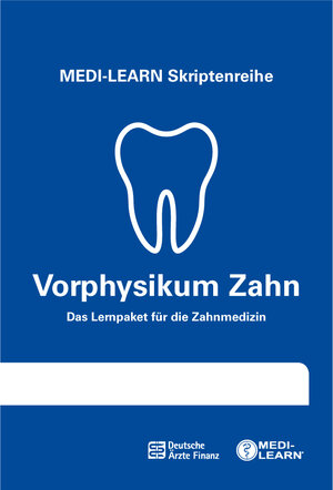 Buchcover MEDI-LEARN Skriptenreihe: Vorphysikum Zahn  | EAN 9783956580819 | ISBN 3-95658-081-8 | ISBN 978-3-95658-081-9