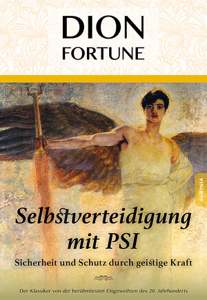 Buchcover Energetische Selbstverteidigung | Dion Fortune | EAN 9783956590351 | ISBN 3-95659-035-X | ISBN 978-3-95659-035-1