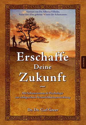 Buchcover Erschaffe deine Zukunft | Carl Greer | EAN 9783956590399 | ISBN 3-95659-039-2 | ISBN 978-3-95659-039-9