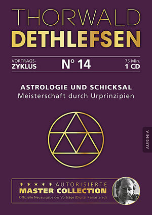 Buchcover Astrologie und Schicksal - Meisterschaft durch Urprinzipien | Thorwald Dethlefsen | EAN 9783956595141 | ISBN 3-95659-514-9 | ISBN 978-3-95659-514-1