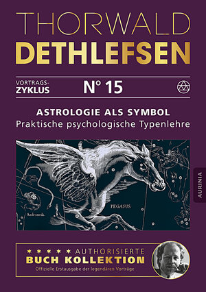 Buchcover Astrologie als Symbol - Praktische psychologische Typenlehre | Thorwald Dethlefsen | EAN 9783956595455 | ISBN 3-95659-545-9 | ISBN 978-3-95659-545-5
