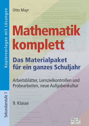 Buchcover Mathematik komplett - 9. Klasse | Otto Mayr | EAN 9783956600203 | ISBN 3-95660-020-7 | ISBN 978-3-95660-020-3