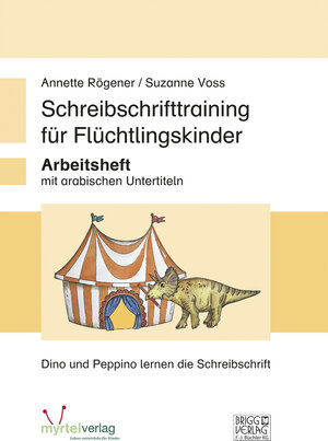 Buchcover Schreibschrifttraining für Flüchtlingskinder | Annette Rögener | EAN 9783956600388 | ISBN 3-95660-038-X | ISBN 978-3-95660-038-8