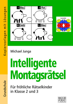 Buchcover Intelligente Montagsrätsel 2./3. Klasse | Michael Junga | EAN 9783956601668 | ISBN 3-95660-166-1 | ISBN 978-3-95660-166-8