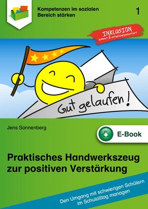 Buchcover Praktisches Handwerkszeug zur positiven Verstärkung | Jens Sonnenberg | EAN 9783956602122 | ISBN 3-95660-212-9 | ISBN 978-3-95660-212-2