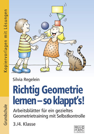 Buchcover Richtig Geometrie lernen – so klappt´s! 3./4. Klasse | Silvia Regelein | EAN 9783956603457 | ISBN 3-95660-345-1 | ISBN 978-3-95660-345-7