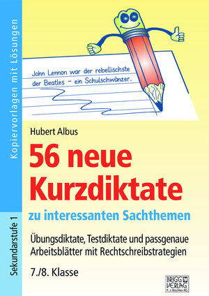 Buchcover 56 neue Kurzdiktate 7./8. Klasse | Hubert Albus | EAN 9783956604317 | ISBN 3-95660-431-8 | ISBN 978-3-95660-431-7