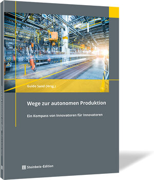 Buchcover Wege zur autonomen Produktion  | EAN 9783956632778 | ISBN 3-95663-277-X | ISBN 978-3-95663-277-8
