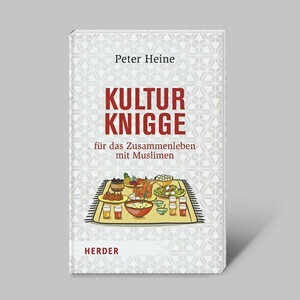 Buchcover Kulturknigge für das Zusammenleben mit Muslimen | Peter Heine | EAN 9783956663888 | ISBN 3-95666-388-8 | ISBN 978-3-95666-388-8