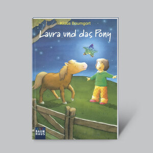 Buchcover LAURAS STERN: Laura und das Pony | Klaus Baumgart | EAN 9783956663918 | ISBN 3-95666-391-8 | ISBN 978-3-95666-391-8