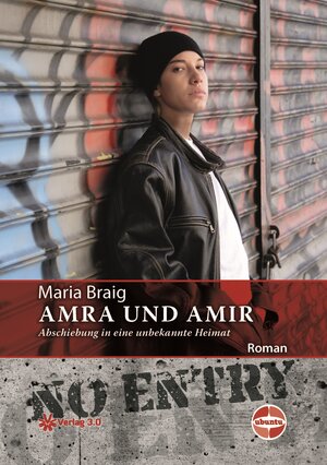 Buchcover Amra und Amir | Maria Braig | EAN 9783956671371 | ISBN 3-95667-137-6 | ISBN 978-3-95667-137-1