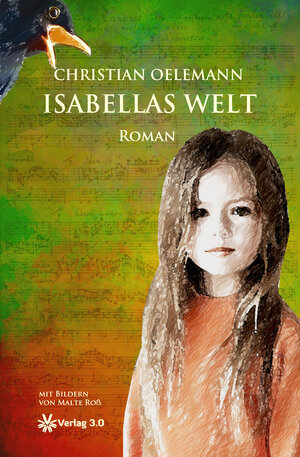 Buchcover Isabellas Welt | Christian Oelemann | EAN 9783956671876 | ISBN 3-95667-187-2 | ISBN 978-3-95667-187-6