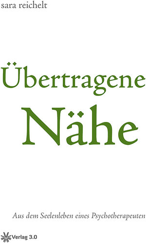 Buchcover Übertragene Nähe | sara reichelt | EAN 9783956672484 | ISBN 3-95667-248-8 | ISBN 978-3-95667-248-4