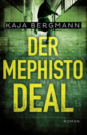 Buchcover Der Mephisto-Deal | Kaja Bergmann | EAN 9783956690129 | ISBN 3-95669-012-5 | ISBN 978-3-95669-012-9