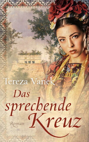 Buchcover Das sprechende Kreuz | Tereza Vanek | EAN 9783956690402 | ISBN 3-95669-040-0 | ISBN 978-3-95669-040-2