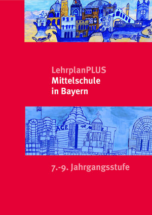 Buchcover LehrplanPLUS Mittelschule in Bayern  | EAN 9783956720420 | ISBN 3-95672-042-3 | ISBN 978-3-95672-042-0