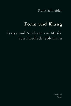 Buchcover Form und Klang | Frank Schneider | EAN 9783956750298 | ISBN 3-95675-029-2 | ISBN 978-3-95675-029-8