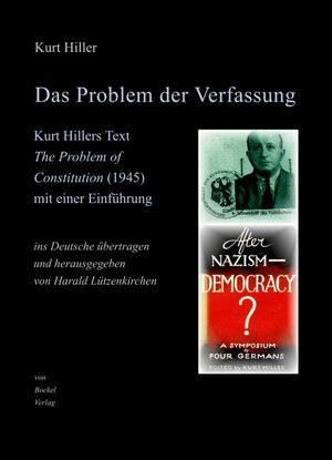 Buchcover Das Problem der Verfassung | Kurt Hiller | EAN 9783956750403 | ISBN 3-95675-040-3 | ISBN 978-3-95675-040-3