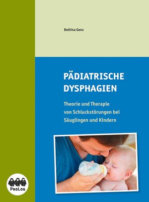 Buchcover Pädiatrische Dysphagien | Bettina Genz | EAN 9783956770395 | ISBN 3-95677-039-0 | ISBN 978-3-95677-039-5