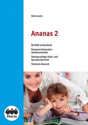 Buchcover Ananas 2 - Zweisprachiger Sach- und Sprachunterricht- Schülerarbeitsheft | Metin Cetin | EAN 9783956770494 | ISBN 3-95677-049-8 | ISBN 978-3-95677-049-4