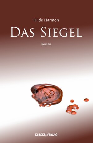 Buchcover Das Siegel | Hilde Harmon | EAN 9783956831140 | ISBN 3-95683-114-4 | ISBN 978-3-95683-114-0