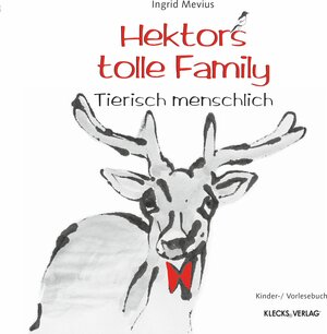 Buchcover Hektors tolle Family | Ingrid Mevius | EAN 9783956836480 | ISBN 3-95683-648-0 | ISBN 978-3-95683-648-0