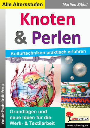 Buchcover Knoten & Perlen | Marlies Zibell | EAN 9783956862571 | ISBN 3-95686-257-0 | ISBN 978-3-95686-257-1