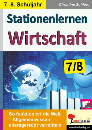 Buchcover Stationenlernen Wirtschaft / Klasse 7-8 | Christine Schlote | EAN 9783956863431 | ISBN 3-95686-343-7 | ISBN 978-3-95686-343-1