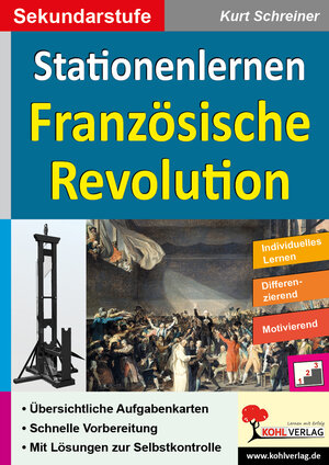 Buchcover Stationenlernen Französische Revolution | Autorenteam Kohl-Verlag | EAN 9783956864346 | ISBN 3-95686-434-4 | ISBN 978-3-95686-434-6
