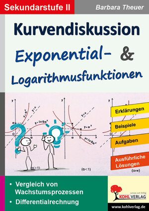Buchcover Kurvendiskussion / Exponential- & Logarithmusfunktionen | Barbara Theuer | EAN 9783956864407 | ISBN 3-95686-440-9 | ISBN 978-3-95686-440-7