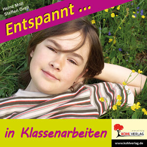 Buchcover Entspannt ... in Klassenarbeiten | Heinz Moll | EAN 9783956864599 | ISBN 3-95686-459-X | ISBN 978-3-95686-459-9