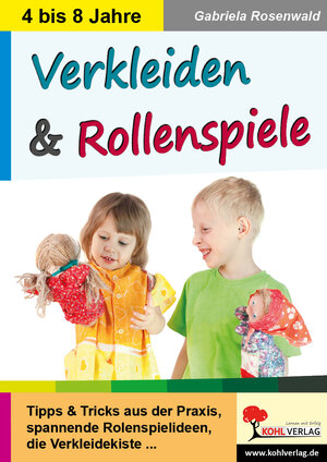 Buchcover Verkleiden & Rollenspiele | Gabriela Rosenwald | EAN 9783956864681 | ISBN 3-95686-468-9 | ISBN 978-3-95686-468-1