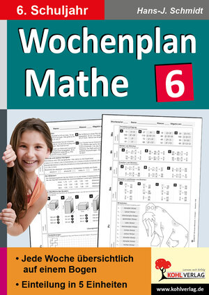 Buchcover Wochenplan Mathe / Klasse 6 | Hans-J. Schmidt | EAN 9783956865732 | ISBN 3-95686-573-1 | ISBN 978-3-95686-573-2