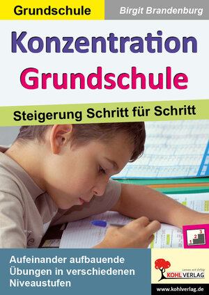 Buchcover Konzentration Grundschule | Birgit Brandenburg | EAN 9783956866234 | ISBN 3-95686-623-1 | ISBN 978-3-95686-623-4