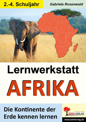 Buchcover Lernwerkstatt AFRIKA | Gabriela Rosenwald | EAN 9783956867354 | ISBN 3-95686-735-1 | ISBN 978-3-95686-735-4