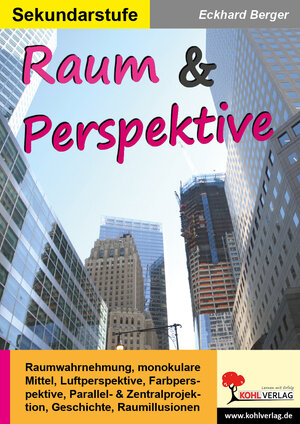 Buchcover Raum & Perspektive | Eckhard Berger | EAN 9783956868498 | ISBN 3-95686-849-8 | ISBN 978-3-95686-849-8