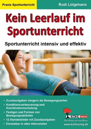 Buchcover Kein Leerlauf im Sportunterricht | Rudi Lütgeharm | EAN 9783956869068 | ISBN 3-95686-906-0 | ISBN 978-3-95686-906-8