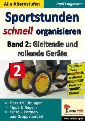 Buchcover Sportstunden schnell organisieren / Band 2 | Rudi Lütgeharm | EAN 9783956869778 | ISBN 3-95686-977-X | ISBN 978-3-95686-977-8