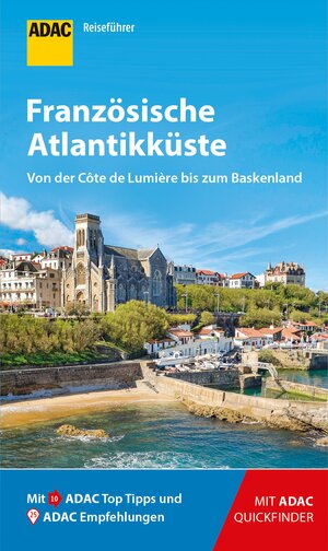 Buchcover ADAC Reiseführer Französische Atlantikküste | Jonas Fieder | EAN 9783956895784 | ISBN 3-95689-578-9 | ISBN 978-3-95689-578-4