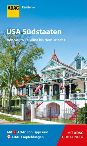 Buchcover ADAC Reiseführer USA Südstaaten | Ralf Johnen | EAN 9783956896422 | ISBN 3-95689-642-4 | ISBN 978-3-95689-642-2
