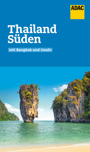 Buchcover ADAC Reiseführer Thailand Süden | Martina Miethig | EAN 9783956897290 | ISBN 3-95689-729-3 | ISBN 978-3-95689-729-0