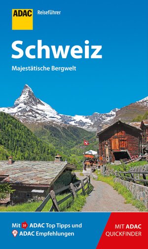 Buchcover ADAC Reiseführer Schweiz | Robin Daniel Frommer | EAN 9783956898426 | ISBN 3-95689-842-7 | ISBN 978-3-95689-842-6