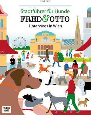 Buchcover FRED & OTTO unterwegs in Wien | Hedi Breit | EAN 9783956930003 | ISBN 3-95693-000-2 | ISBN 978-3-95693-000-3